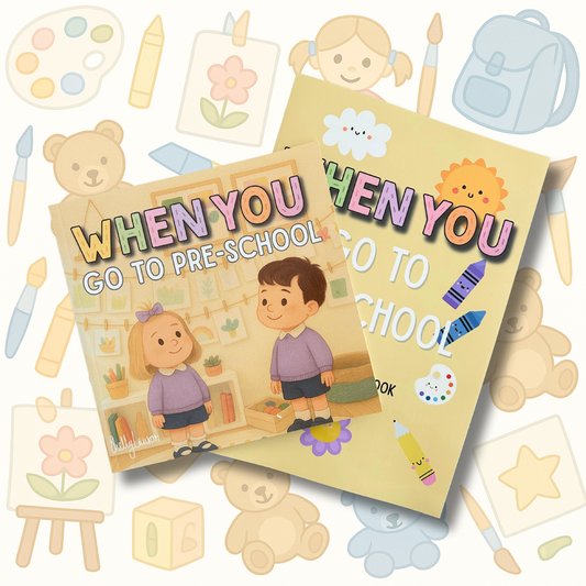When You Go to Pre-School - Book and Colouring Bundle