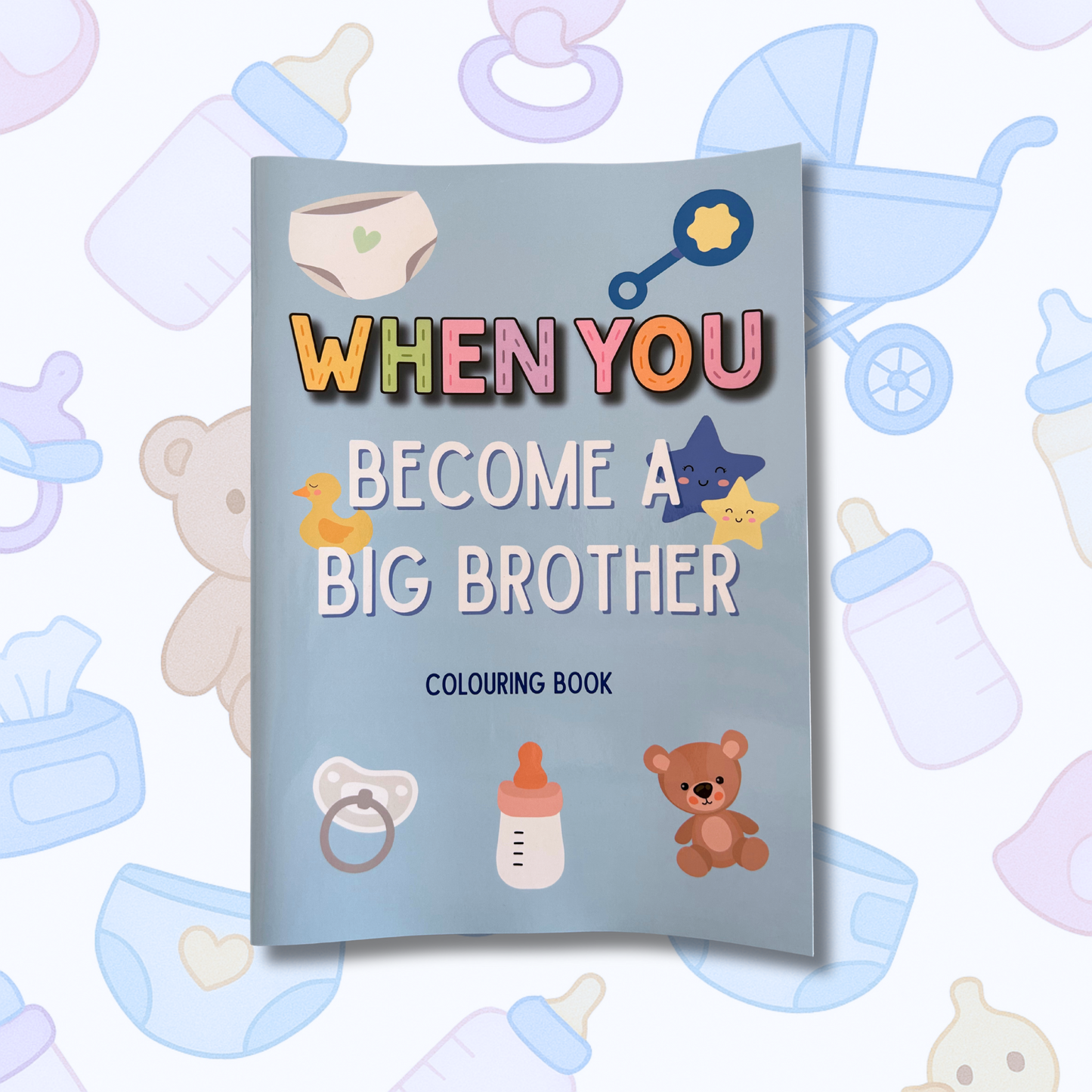 When You Become a Big Brother - Book and Colouring Bundle