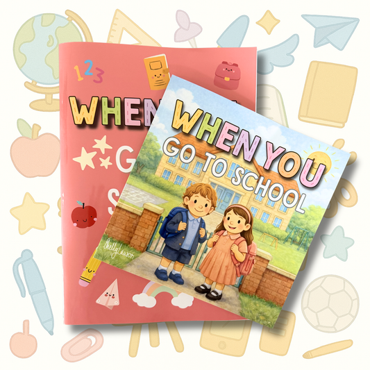 When You Go to School - Book and Colouring Bundle