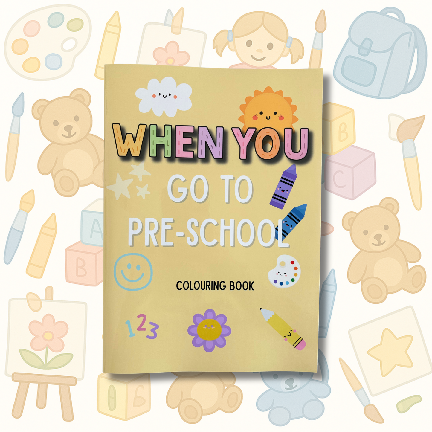 When You Go to Pre-School - Book and Colouring Bundle