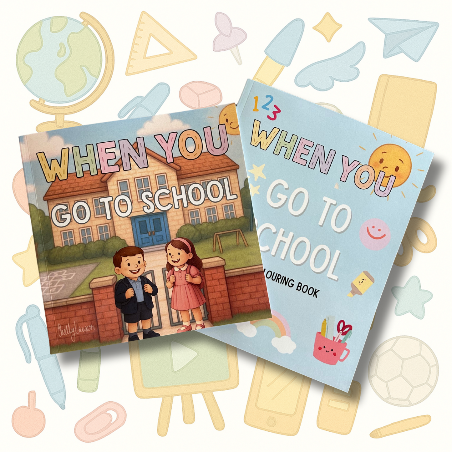 When You Go to School - Book and Colouring Bundle